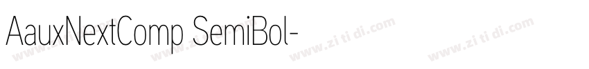 AauxNextComp SemiBol字体转换